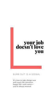 #RealTalk, your job doesn't love you