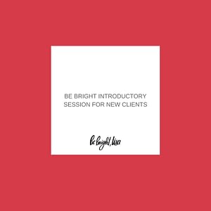 Be Bright New Client Coaching Session