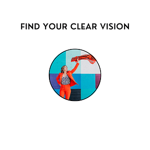 4 Ways to Get Unstuck So You Can Find Your Clear Vision, Episode 53