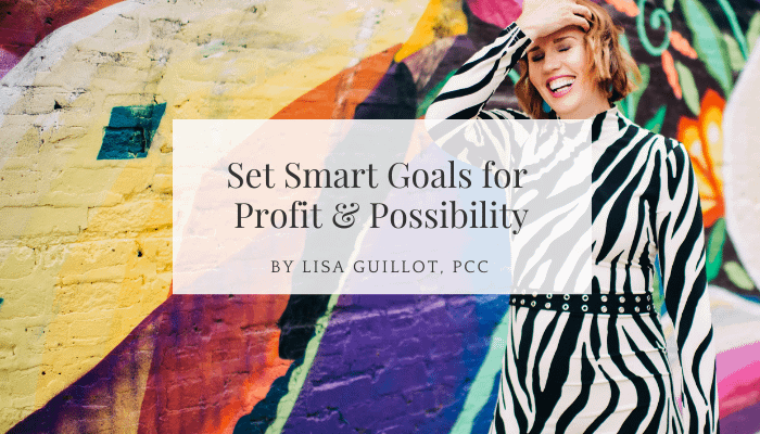 set smart goals for creative leaders